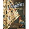 Pre-Owned Precious Sunbonnet Quilts (Paperback) 1574329510 9781574329513