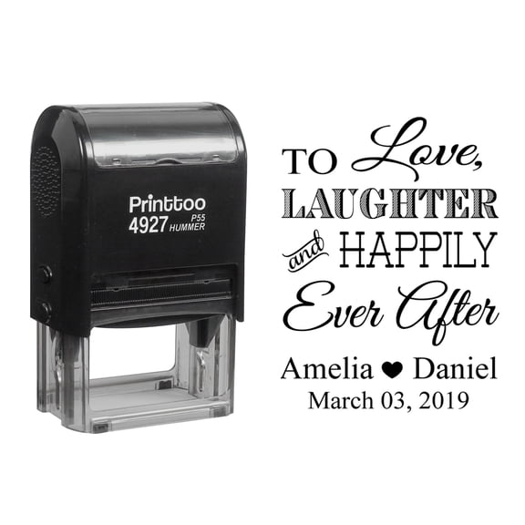 Printtoo Personalized Black Self Inking To Love| Laughter And Happily Ever After Wedding Favor Stamp Custom Rubber Stamper-60 x 40 mm