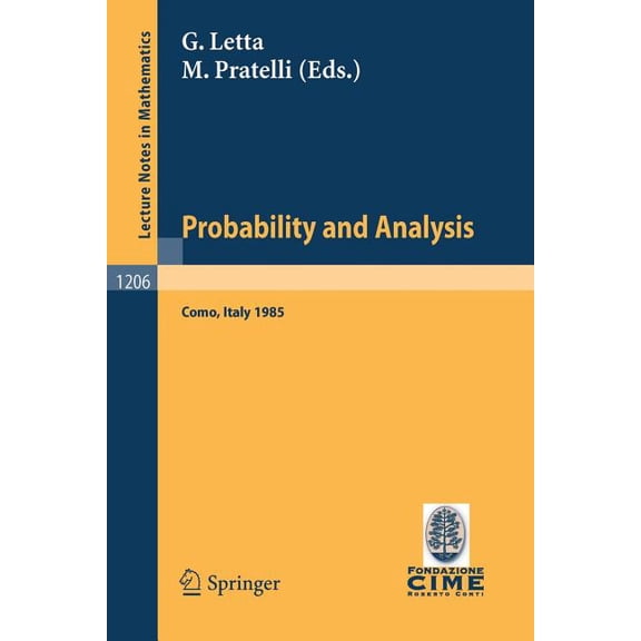 Probability and Analysis: Held at Varenna (Como); Italy, May, 31 - June 8, 1985, (Paperback)