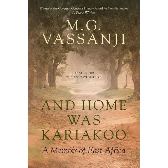 And Home Was Kariakoo: A Memoir of East Africa, (Paperback)