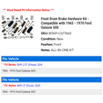 thumbnail image 2 of Front Drum Brake Hardware Kit - Compatible with 1965 - 1970 Ford Galaxie 500 1966 1967 1968 1969, 2 of 2