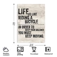 thumbnail image 2 of Ermuhey Life Is Like Riding A Bicycle In Order To Keep Your Balance You Must Keep Moving Sign Metal Tin Signs, Inspirational Quote Poster For Home Office Wall Decor Plaque Sign 12x8 Inch, 2 of 5