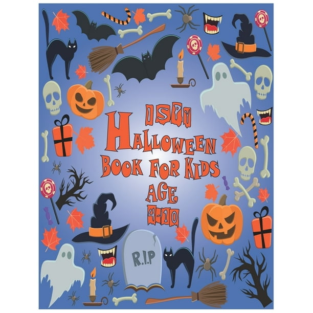 Download I Spy Halloween Book For Kids Age 4 10 A Fun Activity Spooky Scary Things Other Cute Stuff Coloring And Guessing Game For Kids Toddler And Preschool Paperback Walmart Com Walmart Com