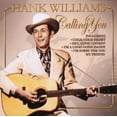 thumbnail image 3 of Hank Williams - Calling You - CD, 3 of 4