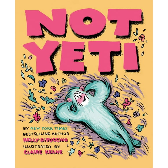 Pre-Owned Not Yeti (Hardcover) 0593114078 9780593114070