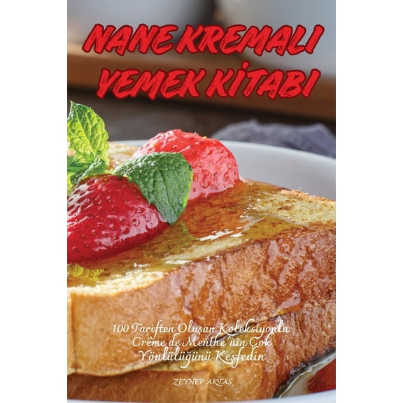 Nane Kremali Yemek Kİtabi, (Paperback)