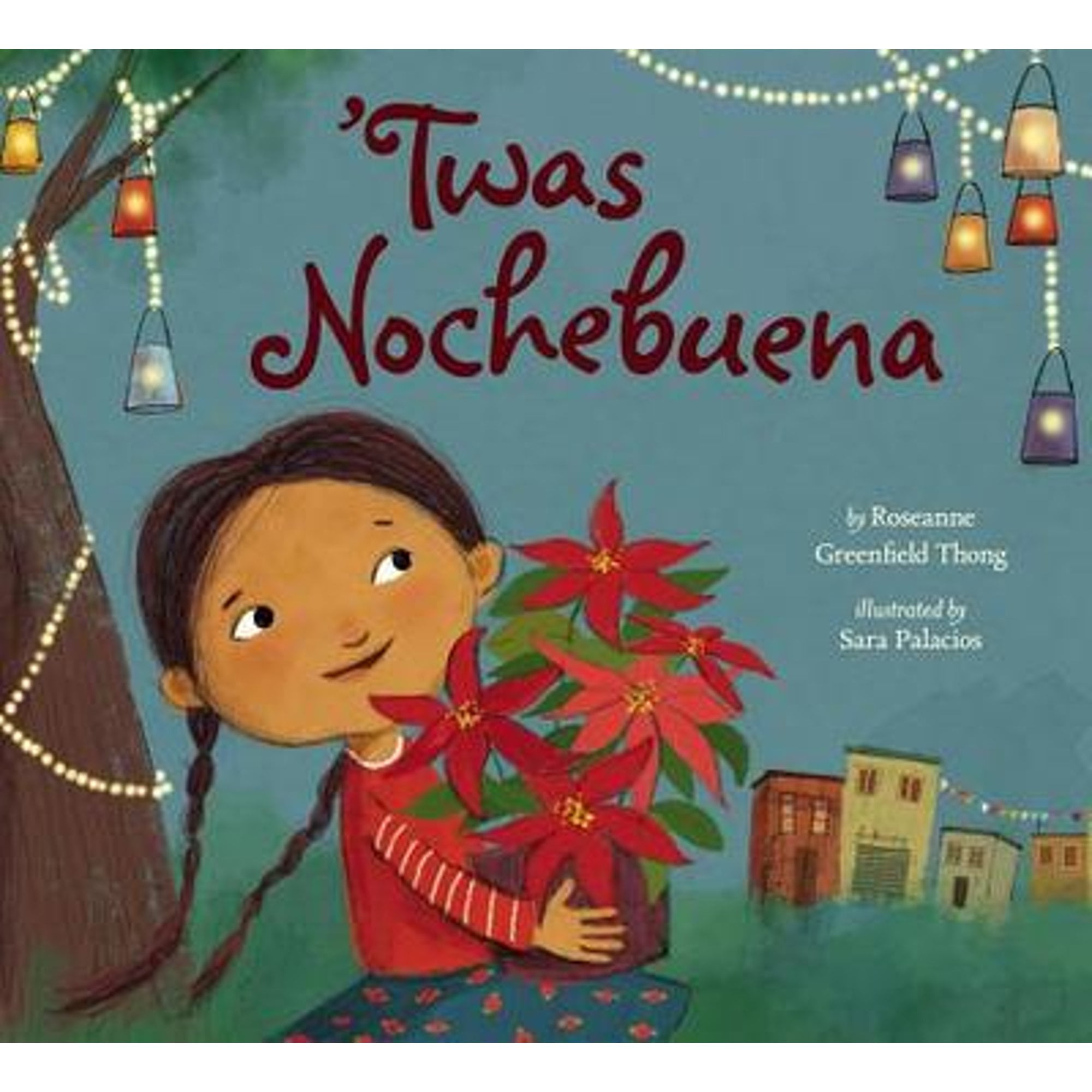 Twas Nochebuena (Pre-Owned Hardcover 9780670016341) by Roseanne Greenfield  Thong 