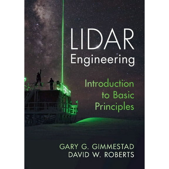 Lidar Engineering: Introduction to Basic Principles, (Hardcover)