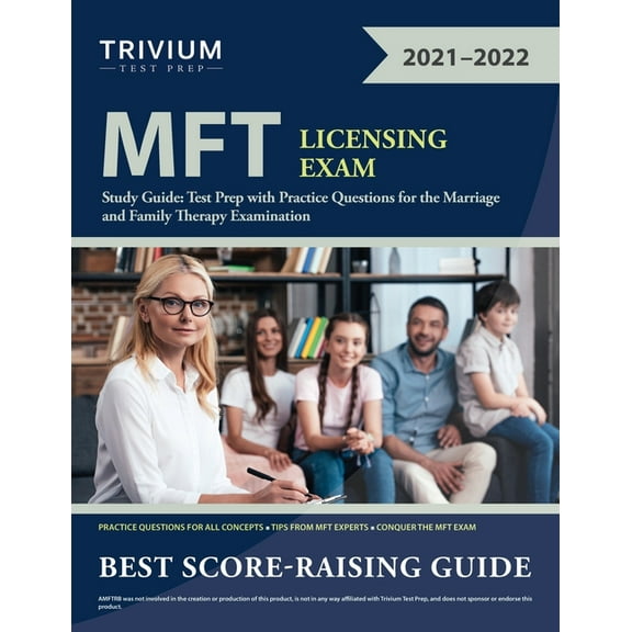 MFT Licensing Exam Study Guide: Test Prep with Practice Questions for the Marriage and Family Therapy Examination, (Paperback)