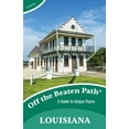 thumbnail image 1 of Pre-Owned Louisiana Off the Beaten Path (Paperback) 1493012754 9781493012756, 1 of 1