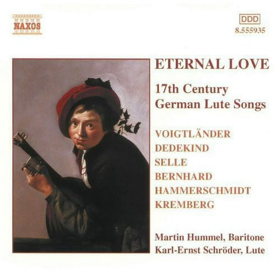 Martin Hummel - Eternal Love: 17th Century German Lute Songs / Various - Music & Performance - CD