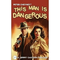 This Man is Dangerous, (Paperback)