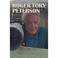 thumbnail image 1 of Pre-Owned Roger Tory Peterson: A Biography (Hardcover) 029271680X 9780292716803, 1 of 1