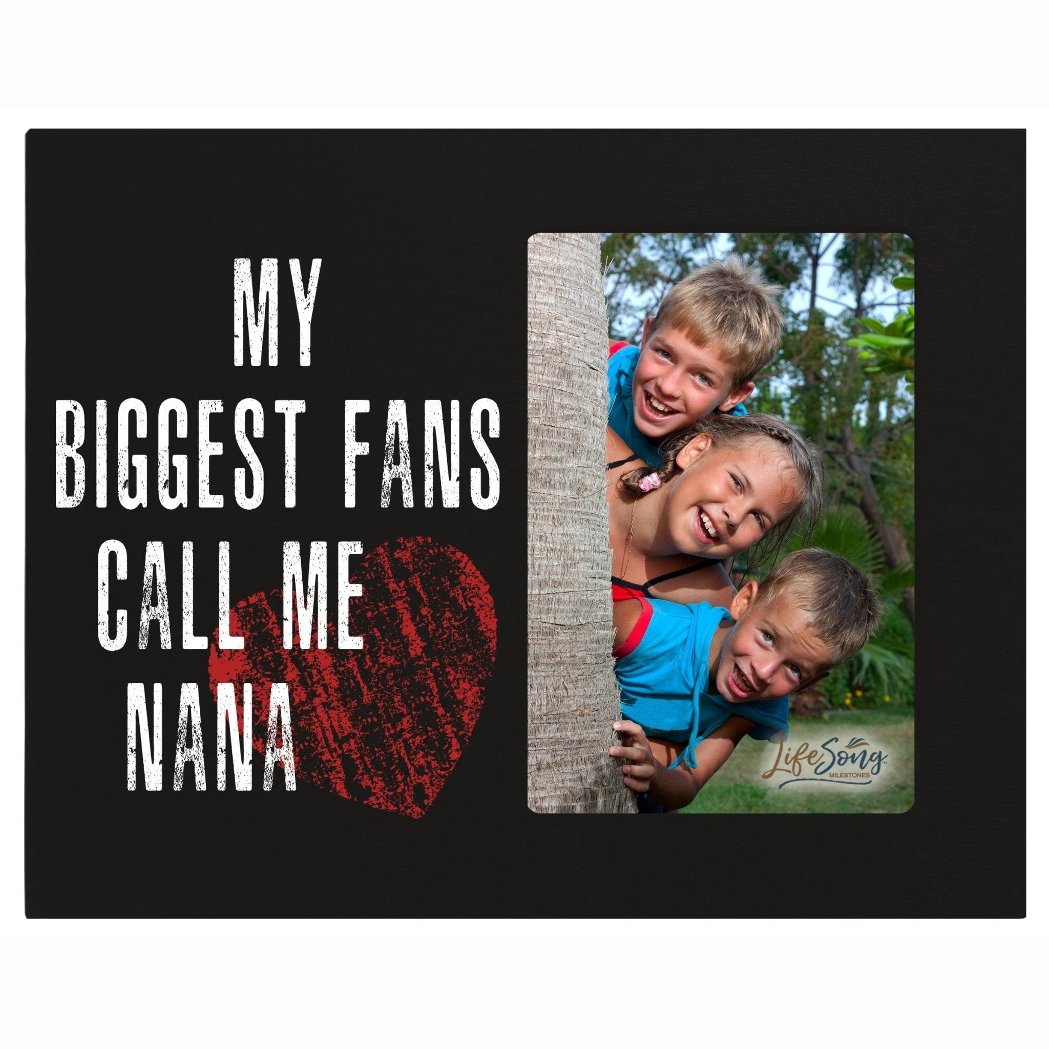 8x10 Photo Frames My Biggest Fans Call Me Nana