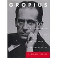 thumbnail image 1 of Pre-Owned Gropius: An Illustrated Biography of the Creator of the Bauhaus (Hardcover) 0821217534 9780821217535, 1 of 1