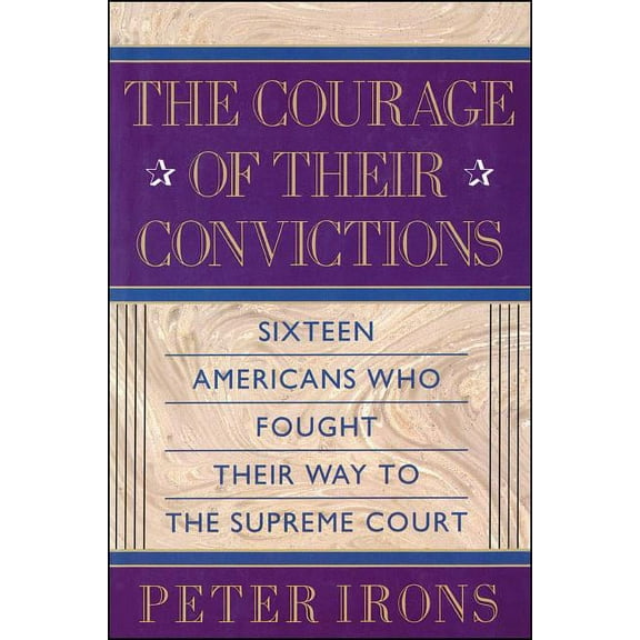 The Courage of Their Convictions, (Paperback)
