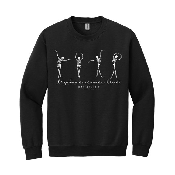 Christian Halloween Sweatshirt, Dancing Skeleton Dry Bones Come Alive, Bible Verse Faith Pullover