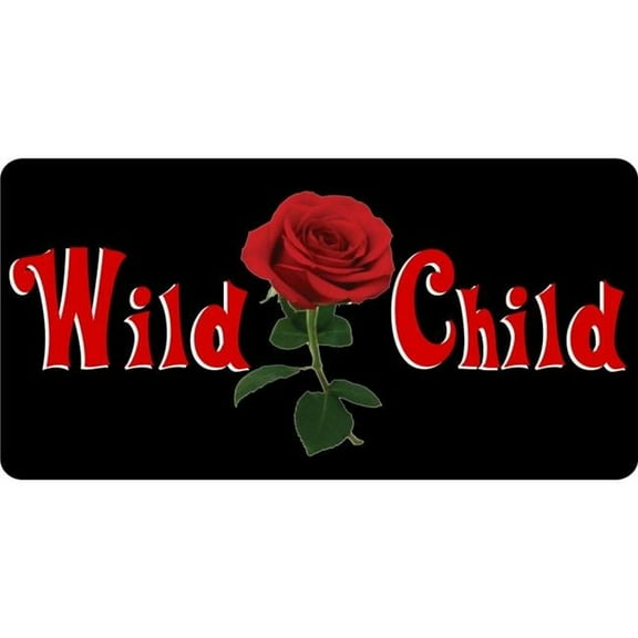 212 Main LPO6256 6 x 12 in. Wild Child with Rose Photo License Plate