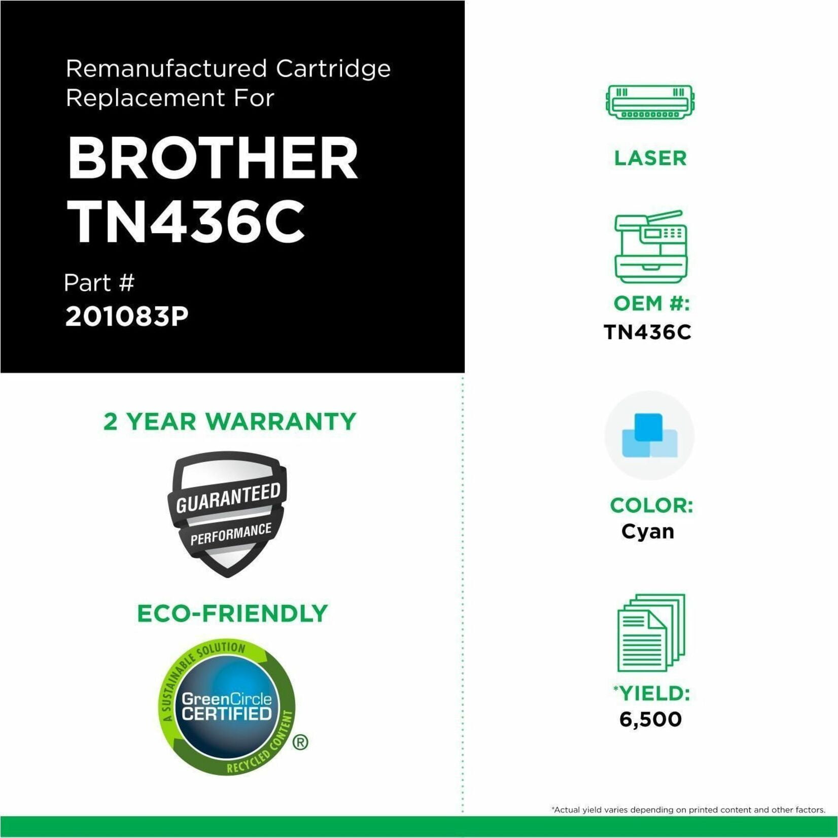 Remanufactured High Yield Toner Cartridge for Brother TN436C - 6500 page yield