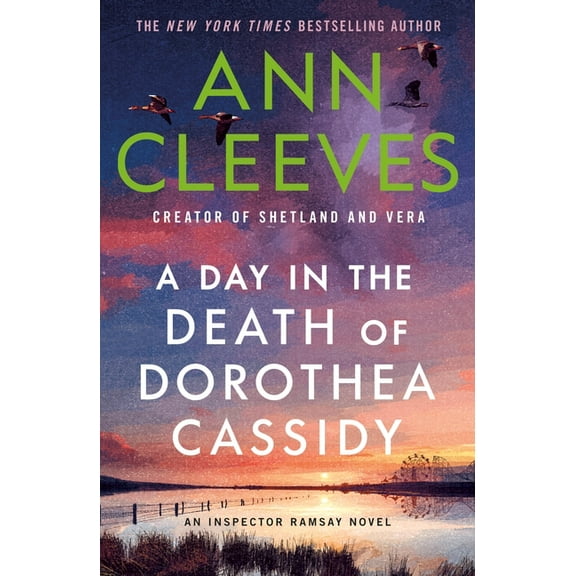 Inspector Ramsay A Day in the Death of Dorothea Cassidy: An Inspector Ramsay Novel, Book 3, (Paperback)