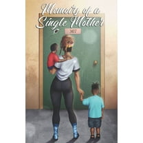 Memoirs of a Single Mother (Paperback)