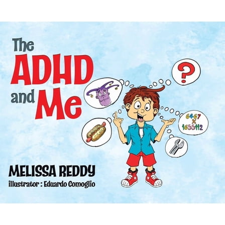 The ADHD and Me, (Hardcover)