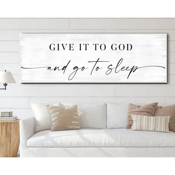 Canvas Picture Poster And Print Give It To God And Go To Sleep Sign Wall Art Canvas Painting For Master Bedroom Over Bed Wall Decor Unframed