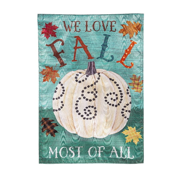 Evergreen We Love Fall Most of All Moire Garden Flag 12 x 18 Inches Indoor Outdoor Decor