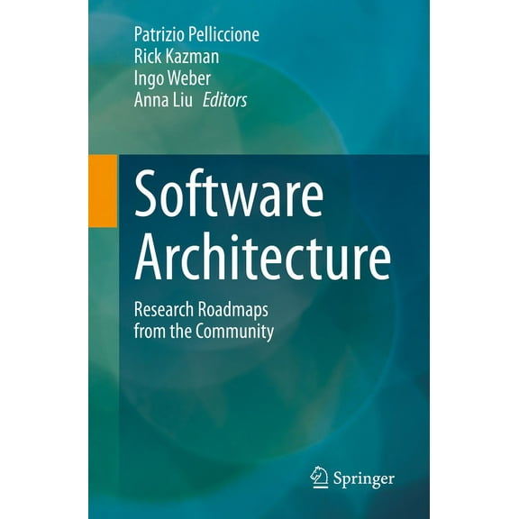 Software Architecture: Research Roadmaps from the Community, (Paperback)