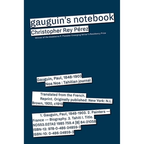 Pre-Owned Gauguin's Notebook: A Retrospective (Paperback) by Christopher Rey Perez