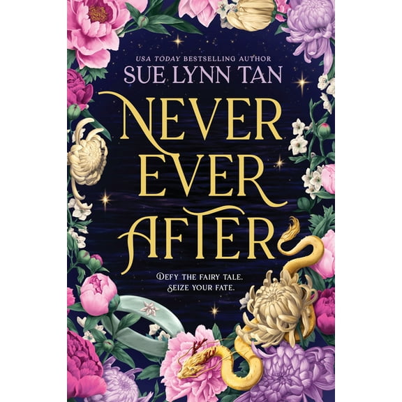 Never Ever After Never Ever After, Book 1, (Hardcover)