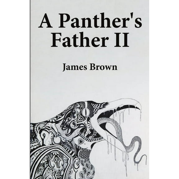A Panther's Father II, (Paperback)