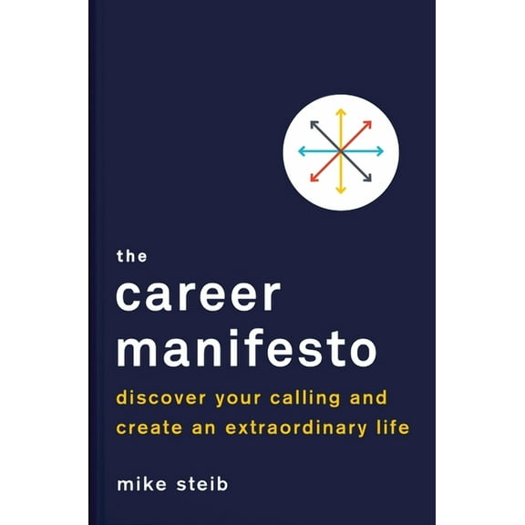 The Career Manifesto, (Hardcover)