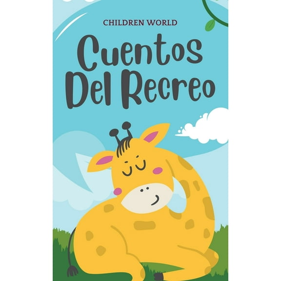 Children World Cuentos del Recreo, Book 1, (Paperback)