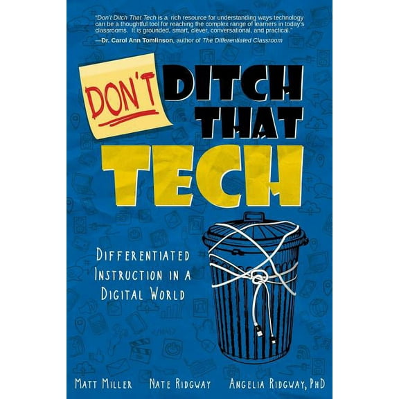 DON'T Ditch That Tech: Differentiated Instruction in a Digital World