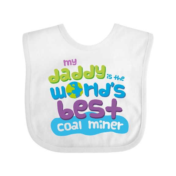 Inktastic Worlds Best Coal Miner Daddy Boys or Girls Baby Bib