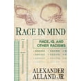 thumbnail image 1 of Race in Mind: Race, Iq, and Other Racisms, 1 of 5
