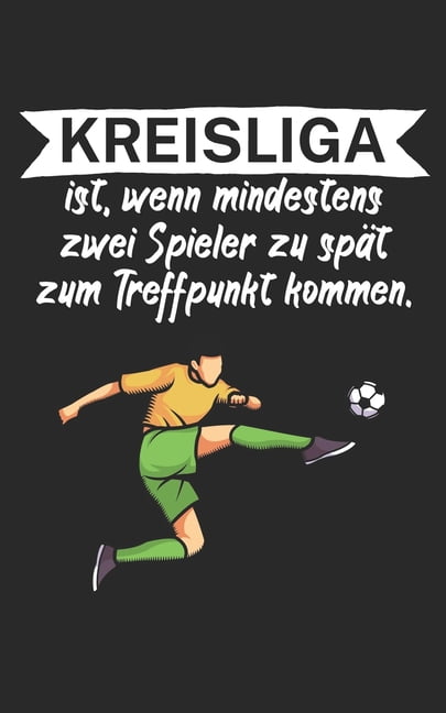 Kreisliga ist wenn mindestens zwei Spieler zu spät zum Treffpunkt