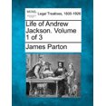 thumbnail image 1 of Vie d'Andrew Jackson. Volume 1 sur 3, 1 of 1