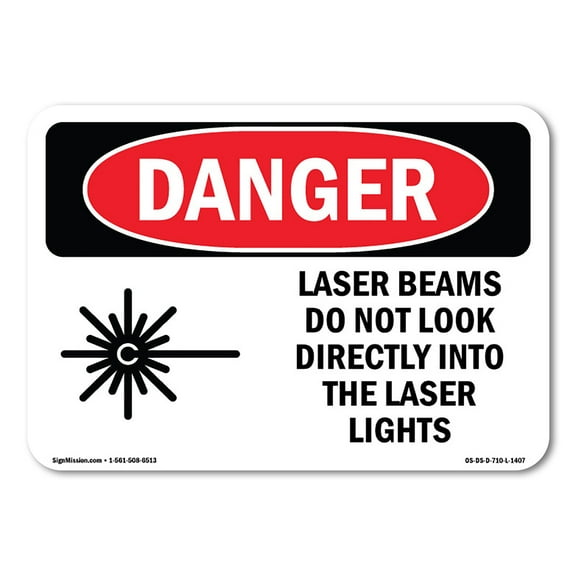 SignMission OS-DS-D-35-L-1407 OSHA Danger Sign - Laser Beams Look Directly Lights
