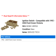 thumbnail image 2 of Ignition Switch - Compatible with 1992 - 2004 Ford Crown Victoria 1993 1994 1995 1996 1997 1998 1999 2000 2001 2002 2003, 2 of 2