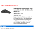 thumbnail image 2 of Intake Manifold Runner Control Lever - Compatible with 2007 - 2012 Mercedes-Benz GL450 2008 2009 2010 2011, 2 of 2