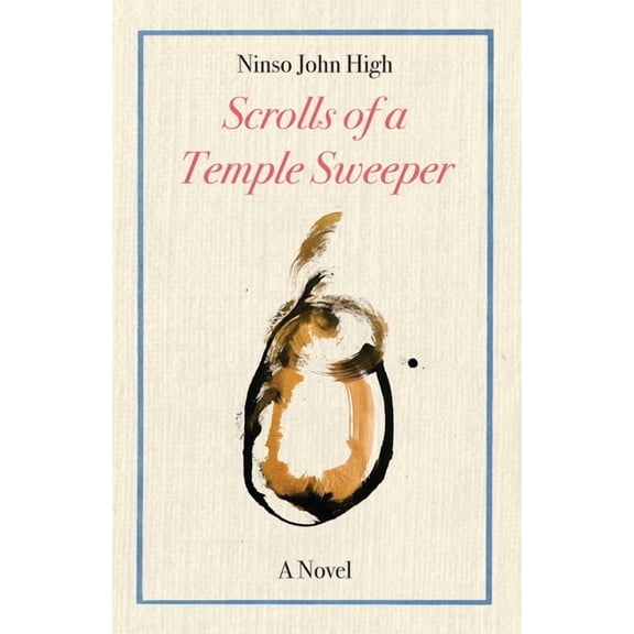 The Scrolls of a Temple Sweeper (Paperback), (Paperback)