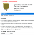thumbnail image 2 of Ignition Relay - Compatible with 1999 - 2000, 2003 - 2011 Saab 9-3 2004 2005 2006 2007 2008 2009 2010, 2 of 2