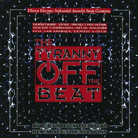 The Tyranny Off The Beat
