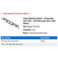 thumbnail image 2 of Intake Manifold Gasket - Compatible with 1986 - 1993 Mercedes-Benz 300E 4Matic 1987 1988 1989 1990 1991 1992, 2 of 2