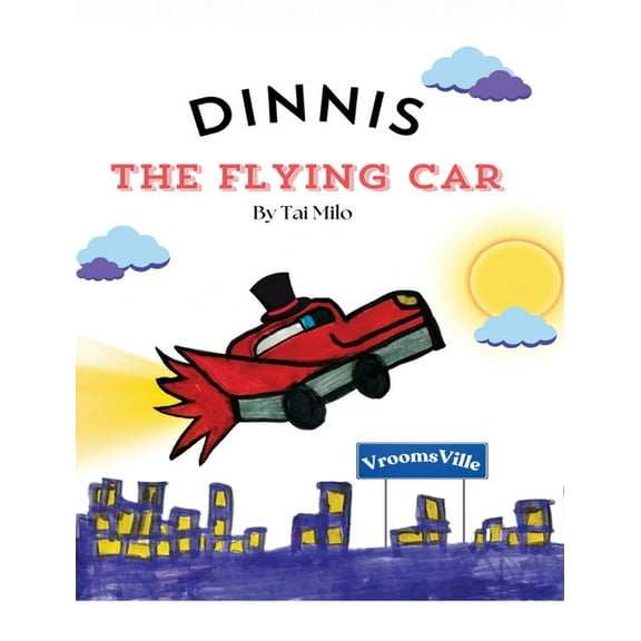Dinnis the Flying Car, (Hardcover)