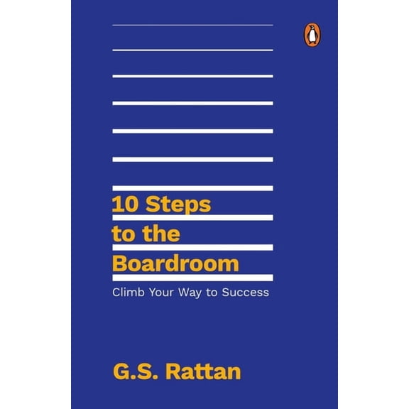 10 Steps to the Boardroom : Climb Your Way to Success (Hardcover)