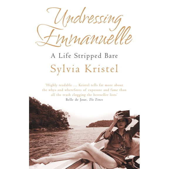 Undressing Emmanuelle: A memoir, (Paperback)