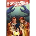 thumbnail image 1 of God Hates Astronauts (2nd Series) #3B VF ; Image Comic Book, 1 of 1